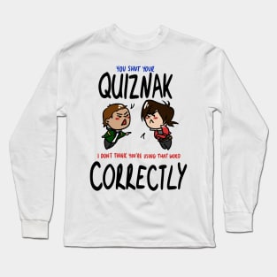 Quiznak Long Sleeve T-Shirt